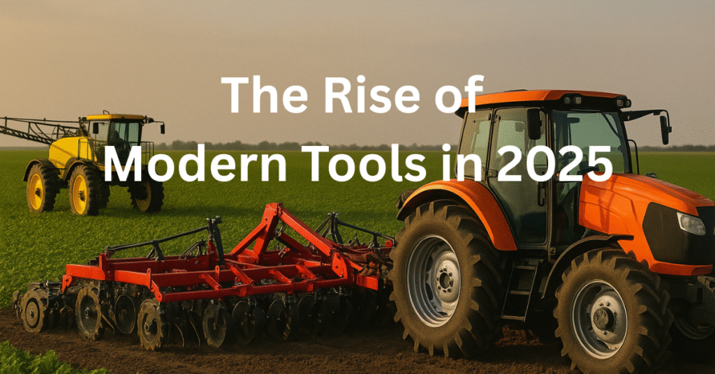 Modern Farming Tools