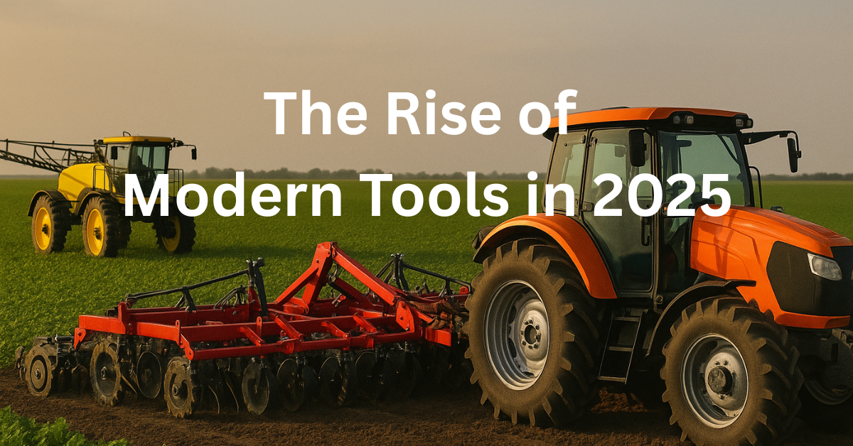 Modern Farming Tools